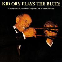 Kid Ory Plays The Blues專輯_Kid OryKid Ory Plays The Blues最新專輯