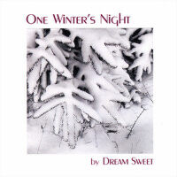 One Winter's Night專輯_Dream SweetOne Winter's Night最新專輯