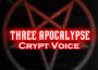 Three Apocalypse專輯_Crypt VoiceThree Apocalypse最新專輯