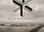 sleepmakeswaves專輯_Sleepmakeswavessleepmakeswaves最新專輯