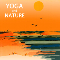 Yoga and Nature - Nature Sounds and Yoga Music