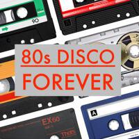 80s Disco Forever專輯_Essence80s Disco Forever最新專輯