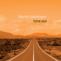 Time out專輯_Nacho SotomayorTime out最新專輯