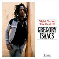 Night Nurse: The Best Of專輯_Gregory IsaacsNight Nurse: The Best Of最新專輯