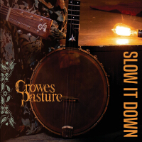 Crowes Pasture歌曲歌詞大全_Crowes Pasture最新歌曲歌詞