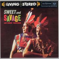 Sweet and Savage專輯_Los Índios TabajarasSweet and Savage最新專輯