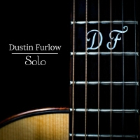 Dustin Furlow歌曲歌詞大全_Dustin Furlow最新歌曲歌詞