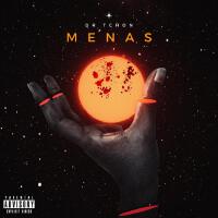 MENAS (Explicit)專輯_Dr. TchonMENAS (Explicit)最新專輯