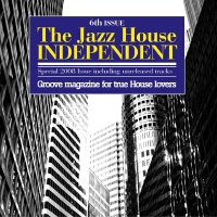 The Jazz House Independent, Vol. 6