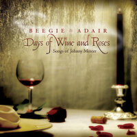 Days Of Wine And Roses