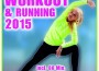 Workout & Running  (Incl. 60 Min. Non-Stop Mus專輯_BSharryWorkout & Running  (Incl. 60 Min. Non-Stop Mus最新專輯