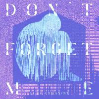 Don't forget me