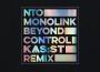 Beyond Control (KAS:ST Remix)專輯_NTOBeyond Control (KAS:ST Remix)最新專輯