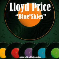 Blue Skies專輯_Lloyd PriceBlue Skies最新專輯