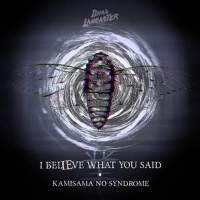 I Believe What You Said / Kamisama no Syndrome (Higurashi When They Cry – GOU)專輯_Dima LancasterI Believe What You Said / Kamisama no Syndrome (Higurashi When They Cry – GOU)最新專輯