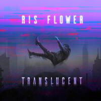 Translucent專輯_Ris FlowerTranslucent最新專輯