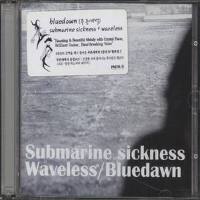 Submarine Sickness + Waveless