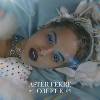 Coffee專輯_Astèr FekreCoffee最新專輯