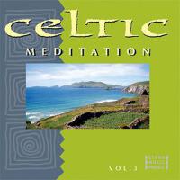 Celtic Meditation Vol. 3專輯_Ethno Music ProjectCeltic Meditation Vol. 3最新專輯