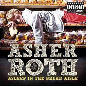 Asleep In The Bread 專輯_Asher RothAsleep In The Bread 最新專輯