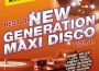 Best of New Generation Maxi Disco (Vol.1.)專輯_Linda Jo RizzoBest of New Generation Maxi Disco (Vol.1.)最新專輯