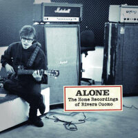 Alone- The Home Recordings Of Rivers Cuomo