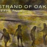 Leave Ruin專輯_Strand Of OaksLeave Ruin最新專輯