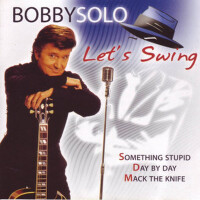 Let's Swing專輯_Bobby SoloLet's Swing最新專輯