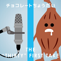 THE 「THIRTY」 FIRST TAKE