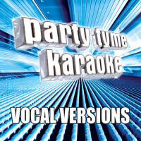 Party Tyme Karaoke - Pop Male Hits 11 (Vocal Versi專輯_Party Tyme KaraokeParty Tyme Karaoke - Pop Male Hits 11 (Vocal Versi最新專輯