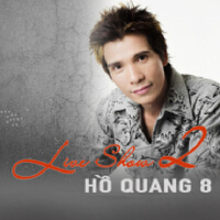 Hồ Quang Hiếu歌曲歌詞大全_Hồ Quang Hiếu最新歌曲歌詞