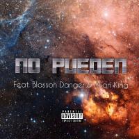 No Pueden (feat. Blasson Danger & Ylian King) [Explicit]