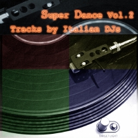 Super Dance, Vol. 2 (Tracks By Italian DJs)