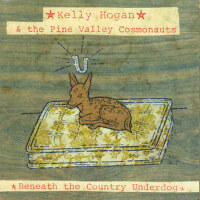 Beneath the Country Underdog專輯_Kelly HoganBeneath the Country Underdog最新專輯