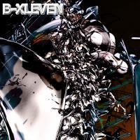 B-XLEVEN歌曲歌詞大全_B-XLEVEN最新歌曲歌詞