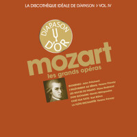 Mozart: Les grands opéras - La discothèque idéale