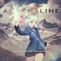 adrenaline!!! ~ guitar ver