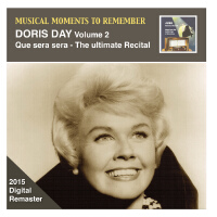 MUSICAL MOMENTS TO REMEMBER - Doris Day, Vol. 2: Que sera sera - The Ultimate Recital (1950-1961)專輯_Doris DayMUSICAL MOMENTS TO REMEMBER - Doris Day, Vol. 2: Que sera sera - The Ultimate Recital (1950-1961)最新專輯