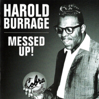 Messed Up!專輯_Harold BurrageMessed Up!最新專輯