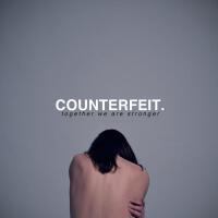 Counterfeit歌曲歌詞大全_Counterfeit最新歌曲歌詞