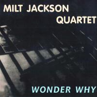 Milt Jackson歌曲歌詞大全_Milt Jackson最新歌曲歌詞