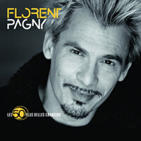 Les 50 Plus Belles Chansons De Florent Pagny