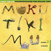 Weltkindermusik Muku-Tiki-Mu, Vol. 2