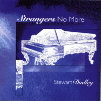 Strangers No More專輯_Stewart DudleyStrangers No More最新專輯