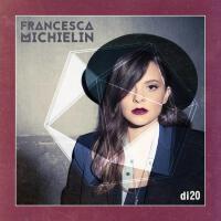 di20專輯_Francesca Michielindi20最新專輯