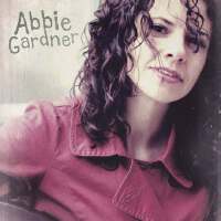 Abbie Gardner歌曲歌詞大全_Abbie Gardner最新歌曲歌詞