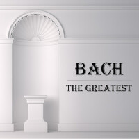 Bach: The Greatest專輯_Arthur GrumiauxBach: The Greatest最新專輯