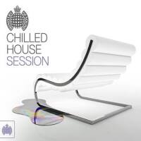 Ministry of Sound Chilled House Session