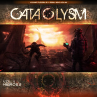 Cataclysm Vol. 1 - Heroes專輯_Erik EkholmCataclysm Vol. 1 - Heroes最新專輯