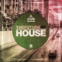 The Future of House, Vol. 8